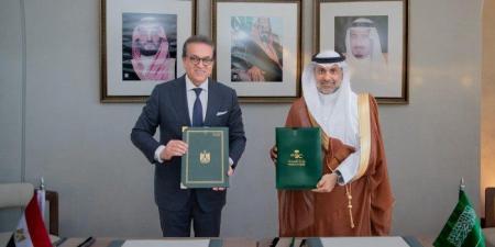 مصر والسعودية توقّعان مذكرة تفاهم جديدة لتعزيز الشراكة الإستراتيجية في مجالات الصحة