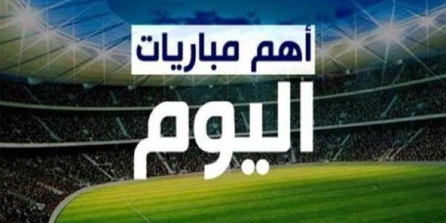 مواعيد مباريات اليوم الخميس 15 مايو 2025 والقنوات الناقلة