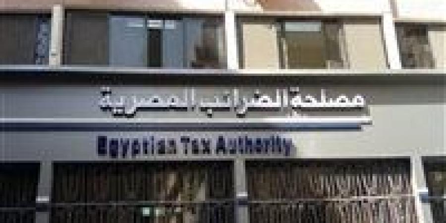الضرائب: لا زيادة بالأسعار ولا مساس بالسلع الأساسية وحماية محدودى الدخل