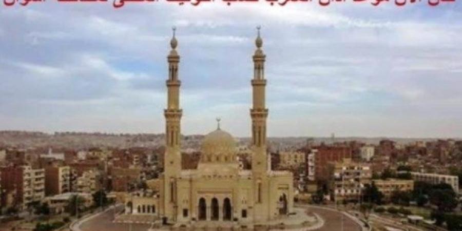 تعرف على توقيتات الصلاة فى أسوان اليوم السبت